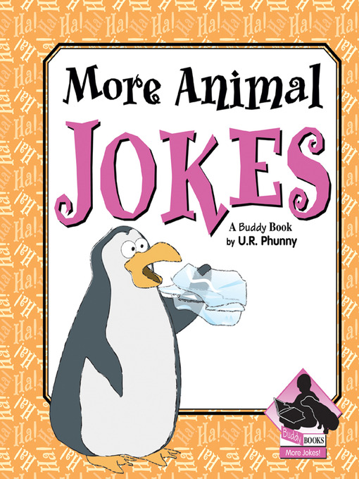 Title details for More Animal Jokes by U.R. Phunny - Wait list